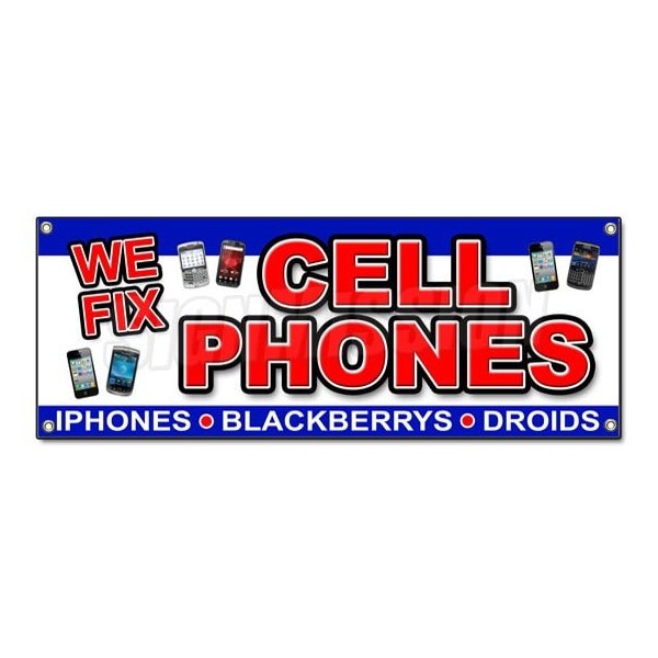 Signmission WE FIX CELL PHONES BANNER SIGN batteries replaced smartphones repair all brands B-We Fix Cell Phones - main